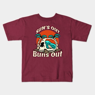 Sun's Out Buns Out Kids T-Shirt